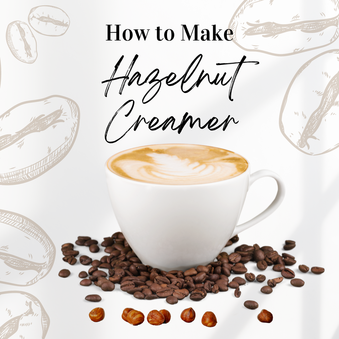 How to Make Hazelnut Creamer at Home